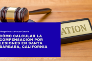 cómo calcular compensación por lesiones Santa Barbara