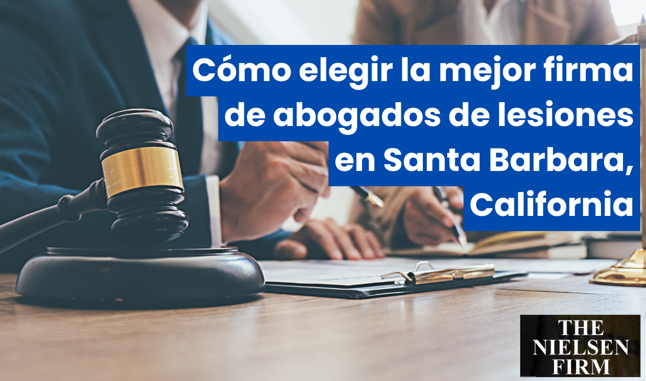 mejores firmas de abogado de lesiones Santa Barbara