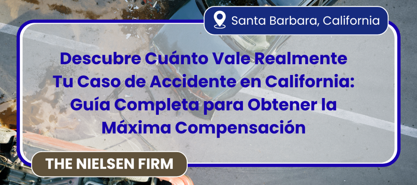 Descubre Cuánto Vale Realmente Tu Caso de Accidente en California: Guía Completa para Obtener la Máxima Compensación